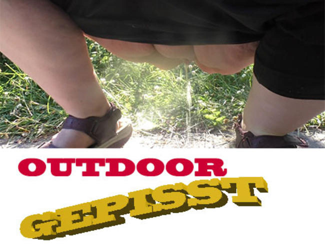 Outdoor Gepisst