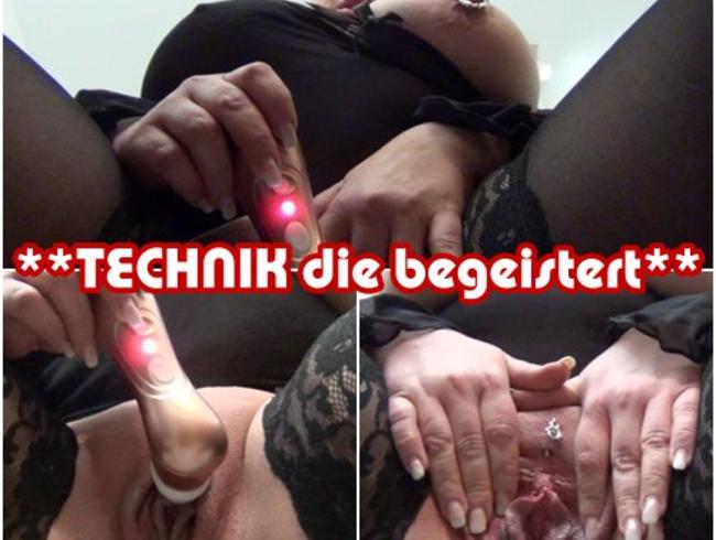 **TECHNIK die begeistert!**