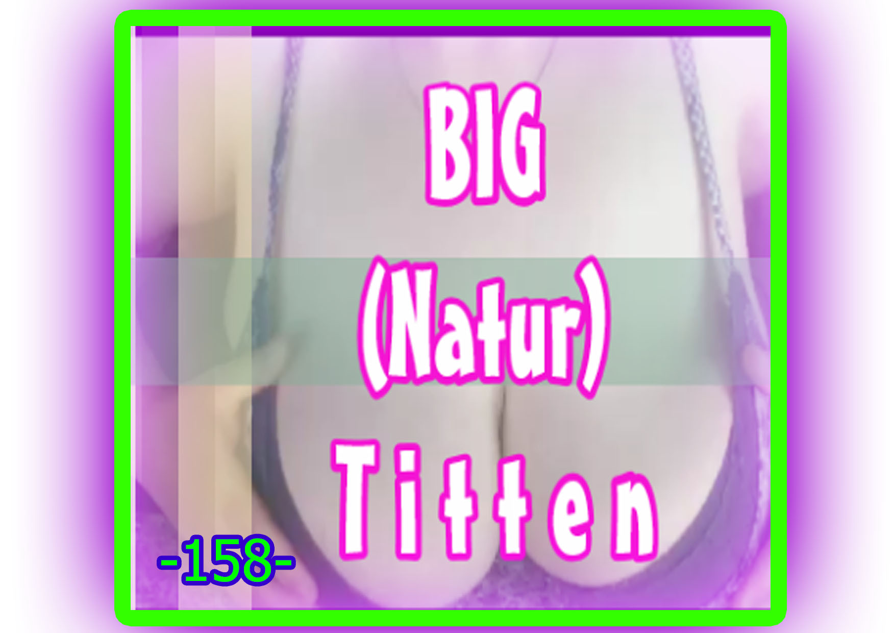 BIG Natur Titten