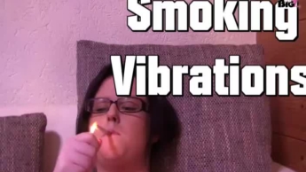 Smoking Vibrations