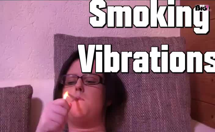 Smoking Vibrations