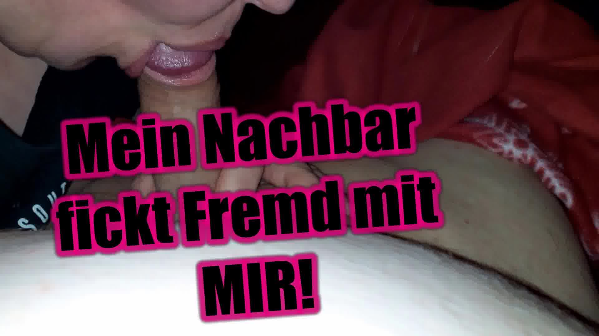 569 – Mein Nachbar  fickt Fremd mit  MIR! Bin eine verfickte Drecksau!